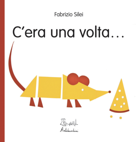 C'era una volta... - Edizioni Artebambini
