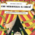 Che meraviglia il circo! - Artebambini