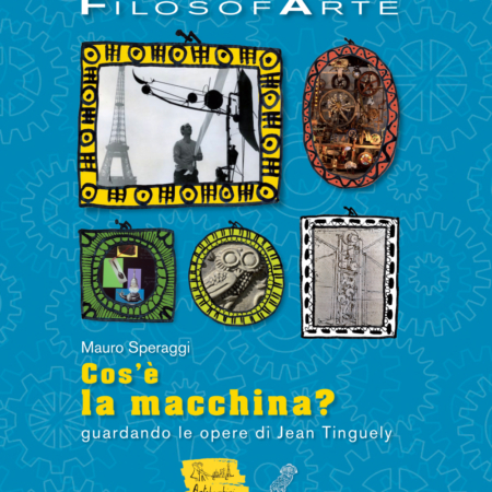 Filosofarte – Cos’è la macchina? - Edizioni ArteBambini