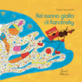 Nel suono giallo di Kandinsky - Artebambini