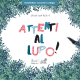 Attenti al lupo! – Kamishibai - Artebambini